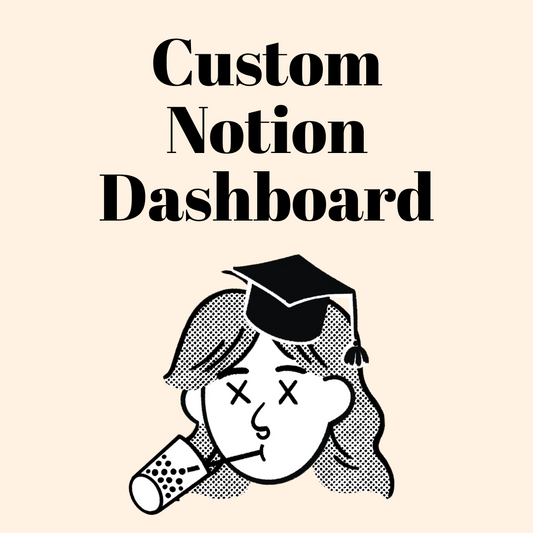Custom Notion Dashboard
