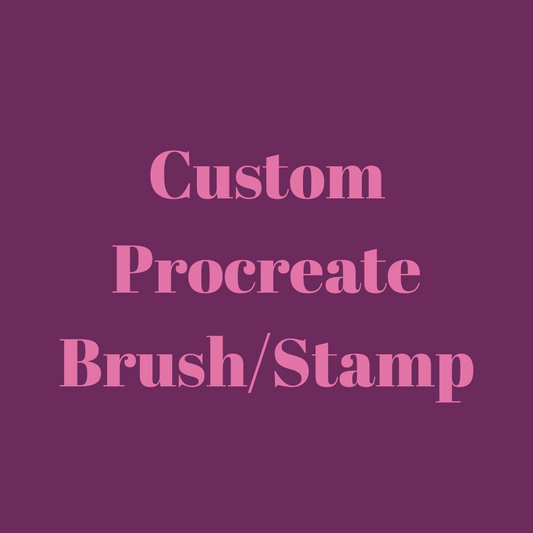 Custom Procreate Brush or Stamp