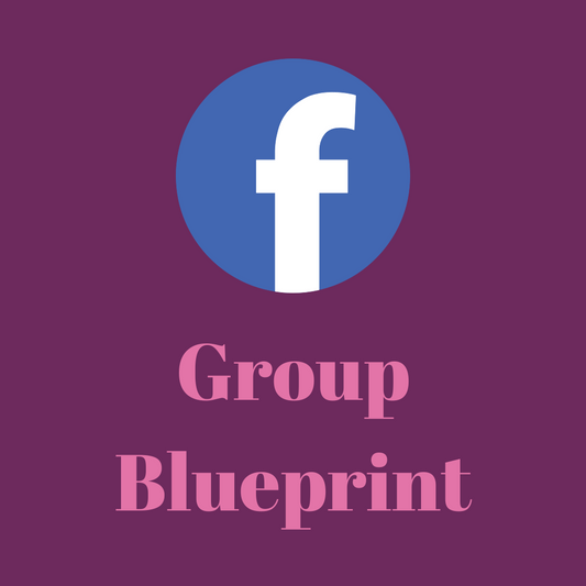 Facebook Group Blueprint